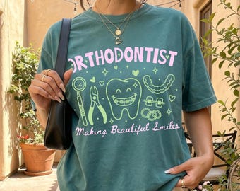 Orthodontist Shirt, Orthodontist Gift, Comfort Colors Tee, Orthodontist Sweatshirt, Orthodontic Gift, Braces Shirt, Dental Office Gift