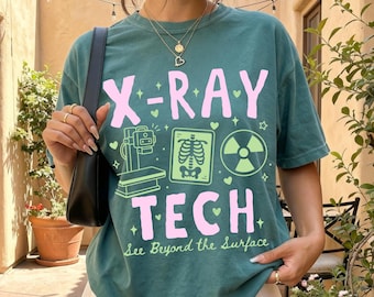 X-Ray Tech Shirt, X-Ray Tech Gift, Comfort Colors Tee, X-Ray Tech Sweatshirt Radiology Tech Shirt Radiologic Technologist Gift X-Ray Apparel