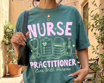 Nurse Practitioner Shirt Nurse Practitioner Gift Comfort Colors Tee Np Sweatshirt Np Tee Nursing Graduation Gift Nurse Practitioner Apparel