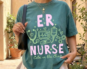 ER Nurse Shirt, Er Nurse Gift Comfort Colors Tee Er Nurse Sweatshirt Emergency Room Nurse Thank You Er Nurse Apparel Nursing Graduation Gift