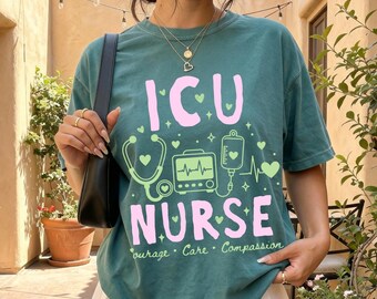 ICU Nurse Shirt, Icu Nurse Gift, Comfort Colors Tee, Icu Nurse Sweatshirt, Intensive Care Nurse Gift, Icu Nurse Apparel, Icu Nursing Shirt