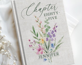 85th Birthday Gift for Her Personalized Journal, Grandma Birthday Gift, Custom Name Notebook, Floral Hardcover Journal, Milestone Keepsake