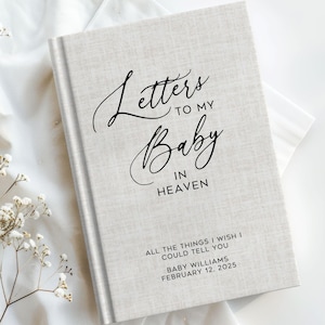 This personalized Letters to my Baby in Heaven journal is the most thoughtful gift for a grieving mom who has had a miscarriage or stillbirth. This custom grief gift is a way to show you care. This would be a great sympathy gift for the loss of a baby, and you can put the custom name of your choice and date on the front.  You can also optionally customize the spine and back of journal with the message of your choice. It is hardcover with 75 lined pages for journaling.