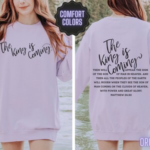 Christian Sweatshirt Jesus is King Bible Verse Crewneck Comfort Color Baptism Gift for Her Religious Apparel Love Like Jesus Sweater Worship