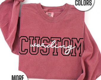 Personalized Text Long Sleeve Shirts Comfort Colors T Shirts for Men and Women Custom Business Logo Tee Customized Sweatshirt Unisex Cotton