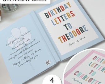 May include: A personalized birthday book with a blue cover and the text "Birthday Letters to Theodore" in colorful letters. The book is open to a page with a poem about the importance of memories. The cover of a pink birthday book with the text "Birthday Letters to Charlotte" is visible in the lower right corner.
