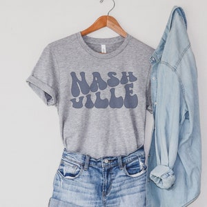 Retro Nashville Tshirt for Nashville TN Vacation, Nashville T-shirt, Tennessee Girls Trip, Country Concert Shirt, Nashville Gift Tee Shirt