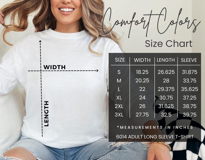 K&ouml;nnte beinhalten: Wei&szlig;es Comfort Colors Langarm-T-Shirt mit Gr&ouml;&szlig;entabelle. Die Tabelle listet die Ma&szlig;e in Zoll f&uuml;r Breite, L&auml;nge und &Auml;rmel f&uuml;r die Gr&ouml;&szlig;en S bis 3XL auf. Der Text "6014 ADULT LONG SLEEVE T-SHIRT" ist ebenfalls sichtbar.