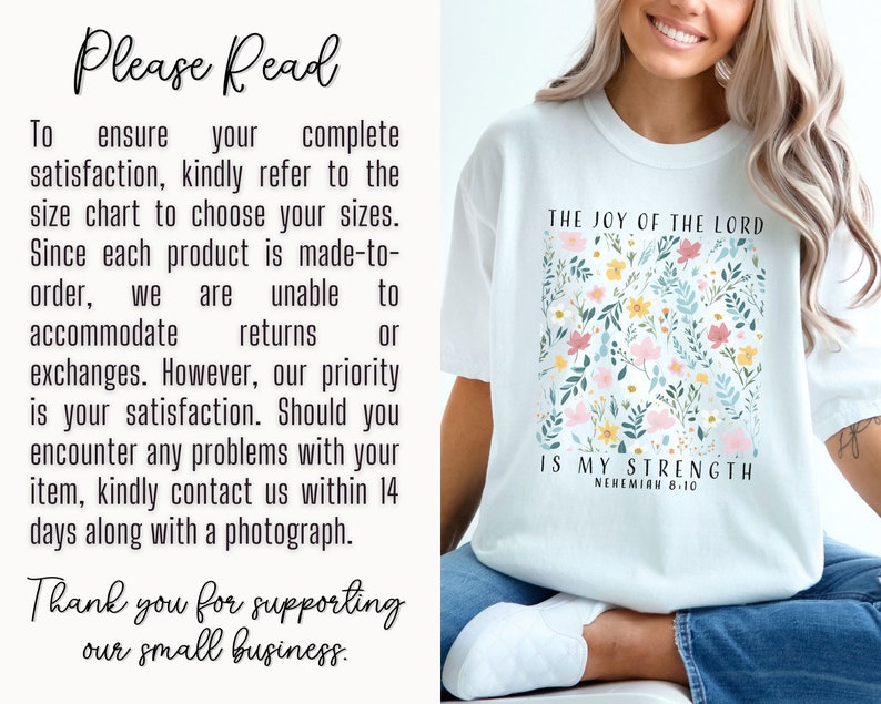 Op de afbeelding: Wit T-shirt met een bloemenpatroon en de tekst "The Joy of the Lord is My Strength Nehemiah 8:10".