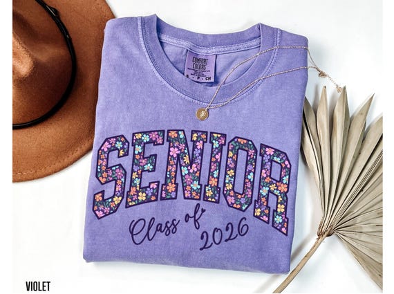 Senior Class of 2026 Shirt Comfort Colors Senior 2026 Shirt High School Senior Tshirt Back to School Tee Floral Senior Sweatshirt Purple Top
