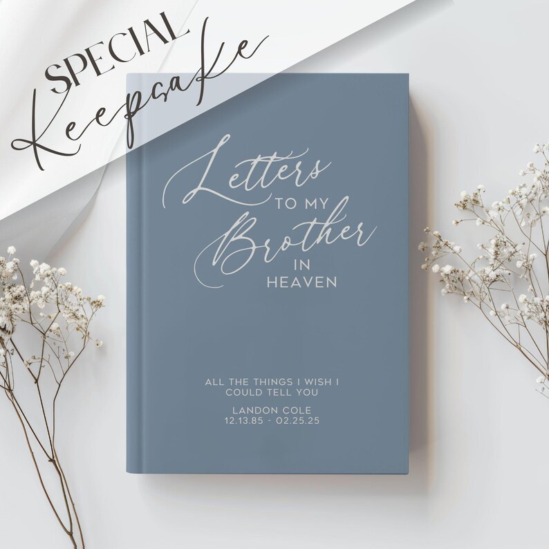 May include: A blue journal with the text "Letters to my Brother in Heaven" and "All the things I wish I could tell you" in white lettering. The journal also includes the name Landon Cole and the dates 12.13.85.02.25.25.