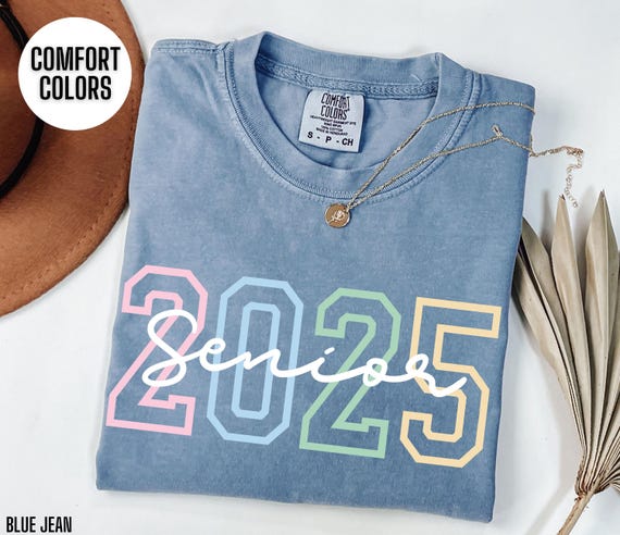 Comfort Colors Senior 2025 Shirt Cute Senior Tshirt 2025 Senior T Shirt Class of 2025 Senior T-shirt Graduation Gift for Senior Trendy Retro