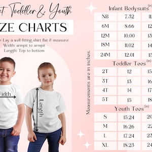 May include: Size chart for infant, toddler, and youth clothing. The chart shows measurements in inches for width and length of bodysuits, toddler tees, and youth tees. The chart is on a pink background with stars.
