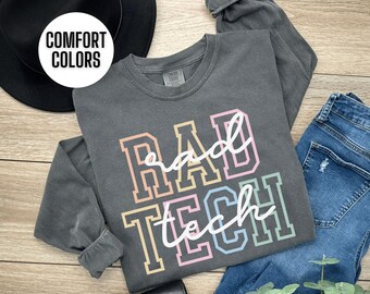 Comfort Colors RAD Tech Long Sleeve Shirt RAD Tech Tshirt RAD Tech Gift Radiologist Gift Radiologic Technologist Tee Cute Radiology T Shirt