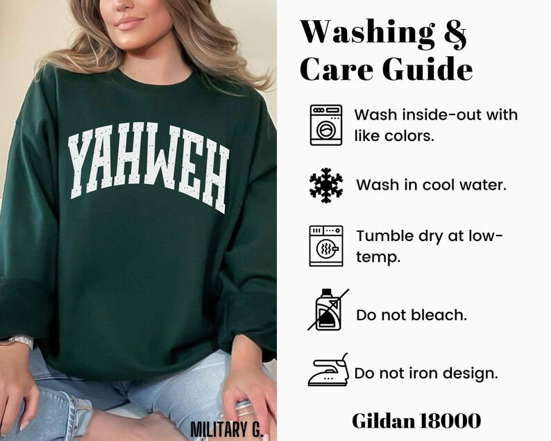 May include: A dark green sweatshirt with the word "YAHWEH" in white, block letters across the chest. The sweatshirt has a crew neck and long sleeves. The image also includes a washing and care guide with instructions and the Gildan 18000 brand.