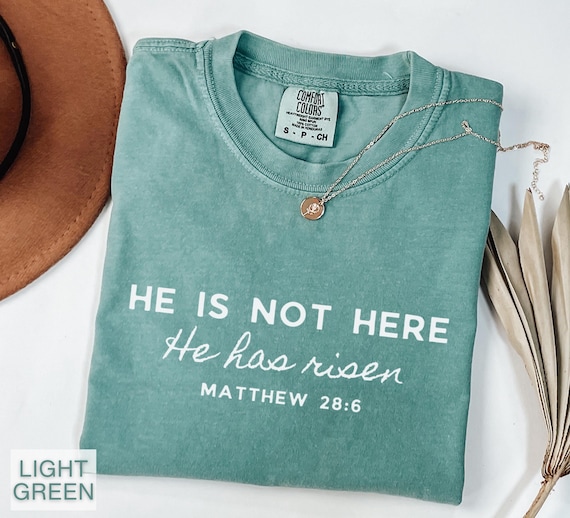 Christian Easter Shirt He Is Not Here T Shirt Jesus Easter Shirt Good Friday Shirt Minimalist Religious Easter Tshirt Comfort Colors Faith