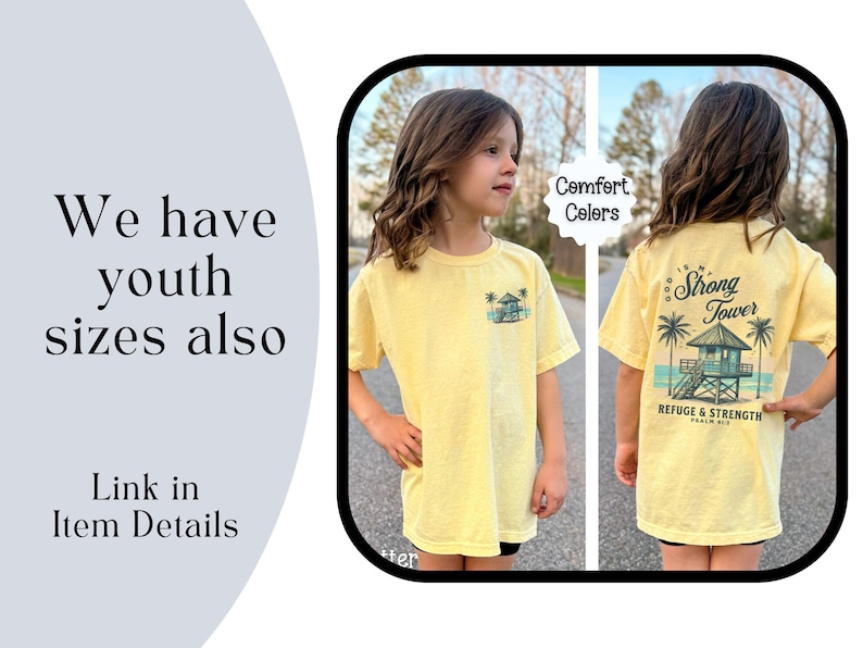 Puede incluir: Una camiseta amarilla con un gr&aacute;fico de una casa de playa y palmeras. La parte posterior de la camiseta dice "Dios es mi Torre Fuerte" y "Refugio y Fuerza Salmo 91:2". La camiseta est&aacute; disponible en tallas para ni&ntilde;os.
