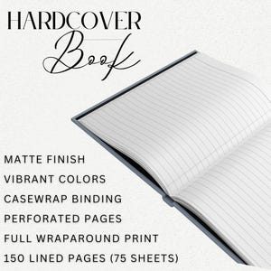 May include: A hardcover book with a matte finish and vibrant colors. The book has casewrap binding, perforated pages, and a full wraparound print. It has 150 lined pages (75 sheets).