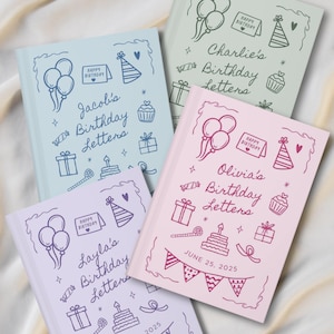 May include: Four colorful birthday letter journals. Each journal features a different name, such as Jacob's, Charlie's, Layla's, and Olivia's, with decorative birthday-themed illustrations, including balloons, gifts, and cake. The journal for Olivia has the date June 25, 2025.