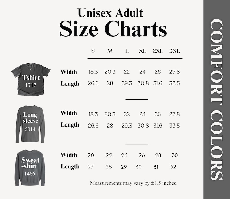 Puede incluir: Tabla de tallas para camisetas, camisas de manga larga y sudaderas Unisex Adulto. La tabla incluye medidas de ancho y largo en cent&iacute;metros para las tallas S a 3XL. El texto "COMFORT COLORS" est&aacute; a la derecha.