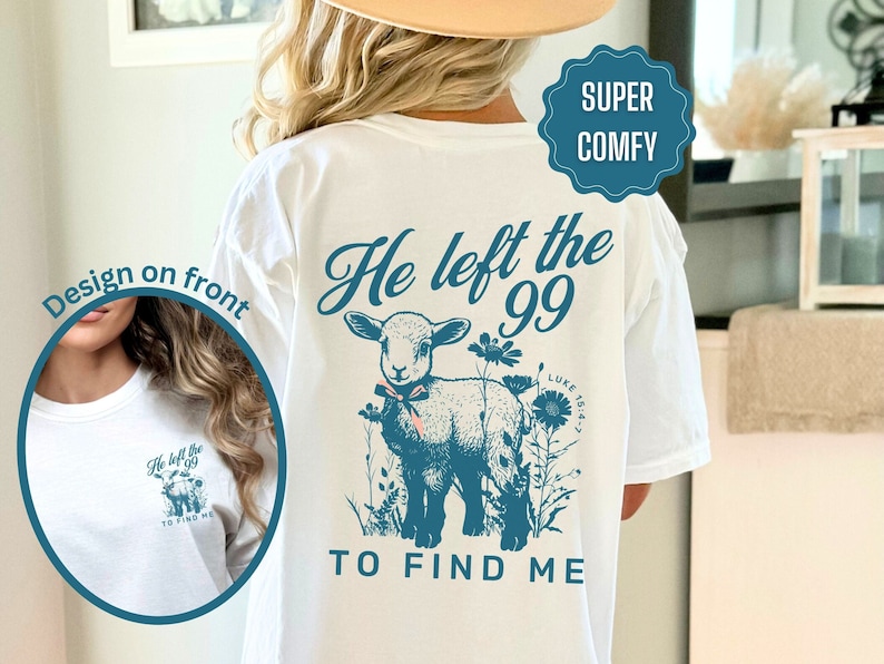 This shirt has a pocket design on the front and a back print design that says, he left the 99 to find me.  There is a sheep with a pink bow and flowers. This Christian graphic t-shirt incorporates the trendy coquette bow and floral design.