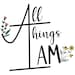 All Things I Am Owner
