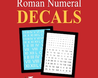 Roman Numeral Decals - Water Slide Transfers