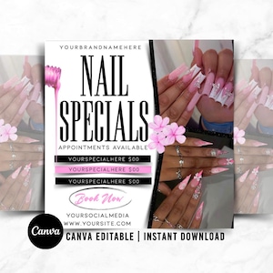 May include: A flyer advertising nail specials with a pink and white color scheme. The flyer features a photo of a hand with pink and white nail designs. The text on the flyer reads "Nail Specials", "Appointments Available", "Your Special Here $00", "Book Now", "Your Social Media", "www.YourSite.com", "Canva Editable", and "Instant Download".