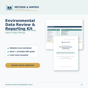 May include: An Environmental Data Review & Reporting Kit by Method & Matrix featuring an editable Excel workbook, Word and printable PDF guide, and field notes template. The digital product includes a dashboard interface and a document cover page.