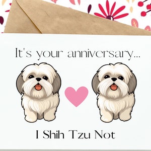 Funny Dog Lover Shih Tzu Fan Card, Anniversary Greeting Card for Mom Dad Grandparents, Animal Lover Humor, 5x7 Matte Inside Blank