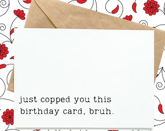 Funny 'Bruh' Birthday Card: Sarcastic Teen Slang