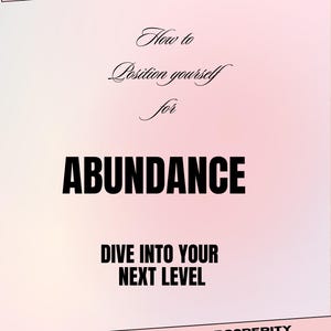 How to Position Yourself for Abundance