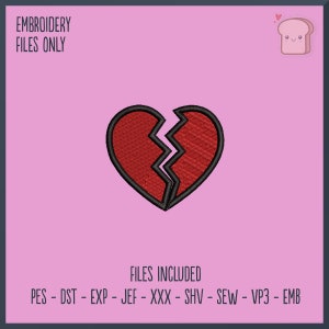 Puede incluir: Una forma de corazón roja está rota en dos con un contorno negro. La imagen es solo para archivos de bordado. El texto "FILES INCLUDED" está debajo del corazón. El texto "PES - DST - EXP - JEF - XXX - SHV - SEW - VP3 - EMB" está debajo del texto "FILES INCLUDED".