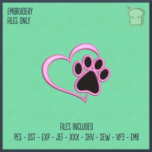 Heart Pet Paw - Embroidery File, Bestfriend, Love, Paw, Heart, Cat, Dog, Pet, Animal, Partner