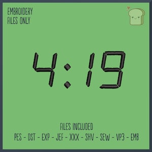 419 Not Quite 420... - Embroidery File, It&#39;s Time, April 20th, Mary Jane