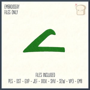 May include: Green embroidery design of the letter "A" in a stylized font. The design is on a white background with the text "EMBROIDERY FILES ONLY" and "FILES INCLUDED PES - DST - EXP - JEF - XXX - SHV - SEW - VP3 - EMB" at the top and bottom of the image.