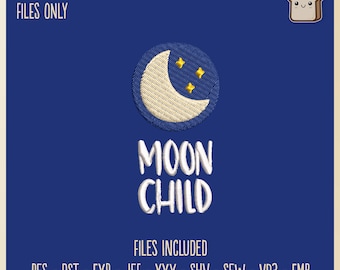 Moon Child Luna Moon and Stars - Embroidery File, 4x4 Hoop, Gift, Hobby, Decorative, Halloween, Space, Astral, Dia De Los Muertos