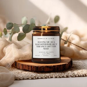Funny Daughter Gift Candle, Gift for Mom, Birthday Gift for Mom, Mother's Day Gift, Unique Candle Gift, Smells Like Daughter