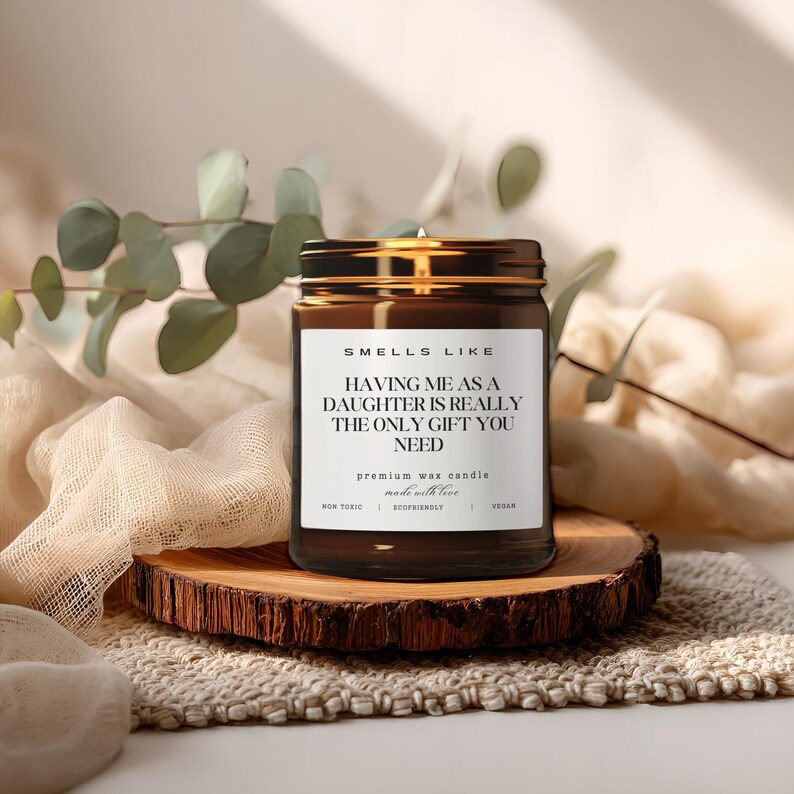 Funny Daughter Gift Candle, Gift for Mom, Birthday Gift for Mom, Mother's Day Gift, Unique Candle Gift, Smells Like Daughter