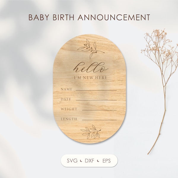 Birth announcement svg, Hello world svg, Baby birth stats svg, Glowforge svg laser cut files, Newborn photo prop