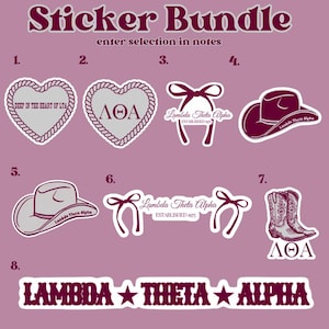 May include: A sticker bundle featuring eight different designs related to the sorority Lambda Theta Alpha. The designs include a heart with the sorority's letters, a cowboy hat, a pair of boots, and a banner with the sorority's name.