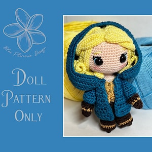 May include: Crochet doll pattern, featuring a doll with blonde hair, wearing a blue hooded coat with brown mittens and boots. The doll is sitting on a yellow ball of yarn.