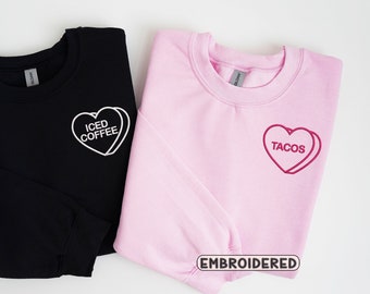 Valentijnsdag geborduurd sweatshirt, Candy Heart Galentines bijpassende sweatshirts, Valentijnsdagcadeau, aangepaste geborduurde Valentijnsdag