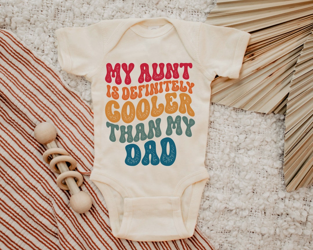 My Aunt is Definitely Cooler Than My Dad Onesie®, Retro Aunt