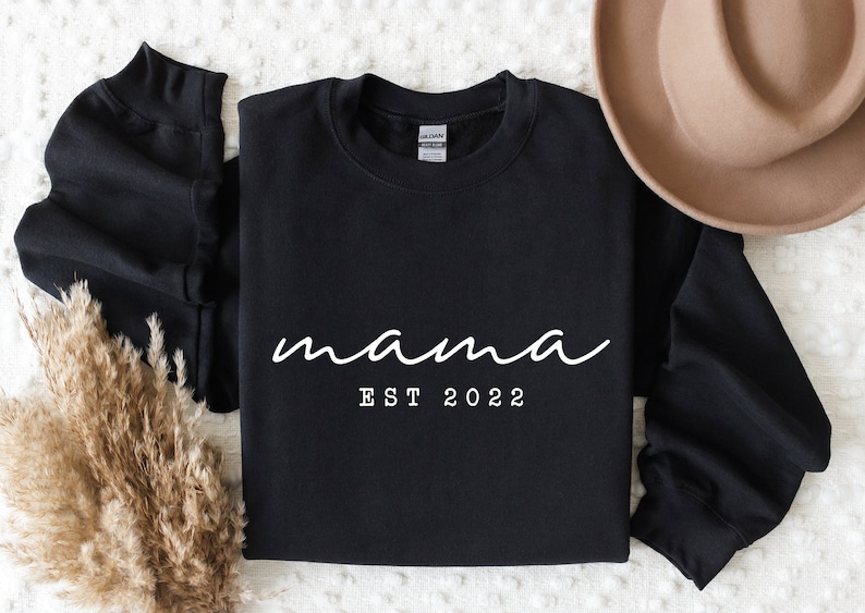 Mama Est Sweatshirt, Mama Est 2024 Sweatshirt, Custom Mom Sweatshirt, Mom Gift, New Mom Gift, Mama Sweatshirt, Gift for Mom, Retro Mom Black