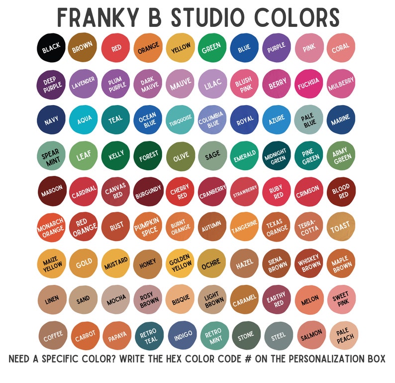 May include: A chart of 64 color swatches with names for each color. The chart is titled "FRANKY B STUDIO COLORS".