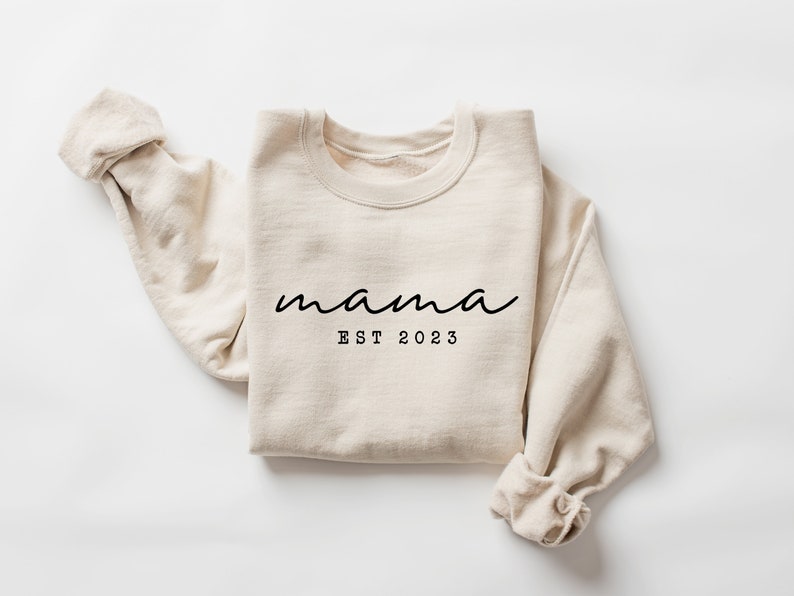 Mama Est Sweatshirt, Mama Est 2024 Sweatshirt, Custom Mom Sweatshirt, Mom Gift, New Mom Gift, Mama Sweatshirt, Gift for Mom, Retro Mom Sand