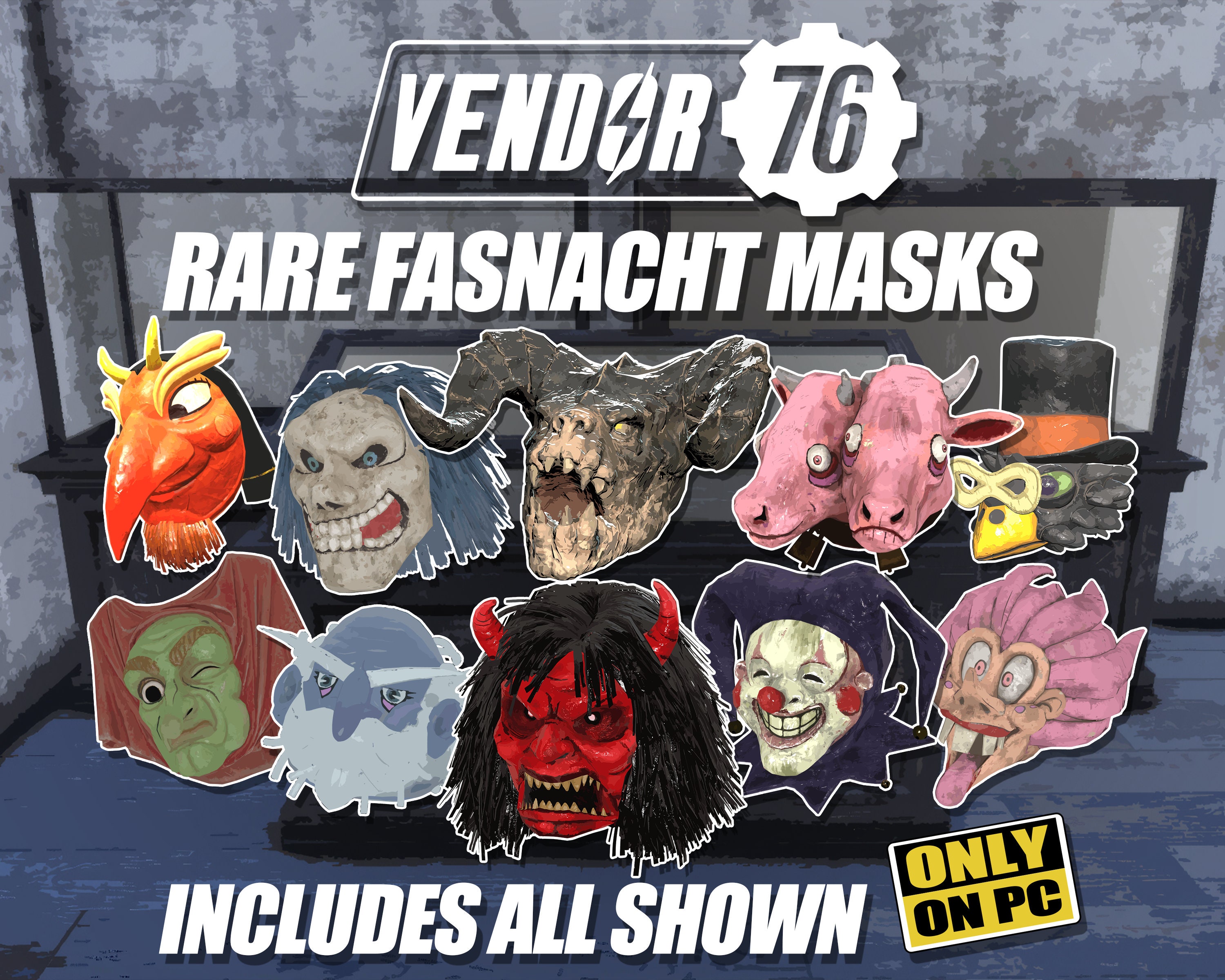 Fasnacht RARE Masks Bundle, 10 of the Most Rare Ones Fallout 76 PC FO76