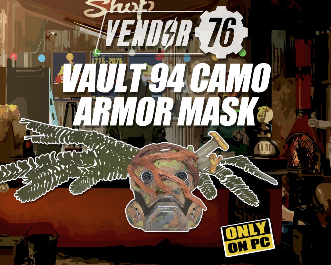 Vault 94 Camo Armor Mask, Super RARE Collectible Apparel Fallout 76 PC FO76 Fast Delivery Etsy
