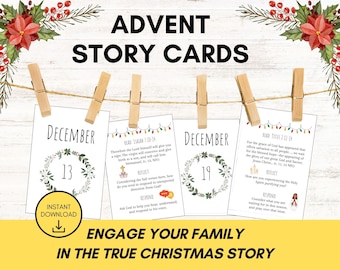 May include: Advent story cards hanging on a twine string with wooden clothespins. The cards feature the text ADVENT STORY CARDS, dates, scripture verses, reflection questions, and holiday illustrations including poinsettias and Christmas lights.